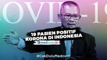 Breaking News - 19 Orang di Indonesia Positif Covid-19