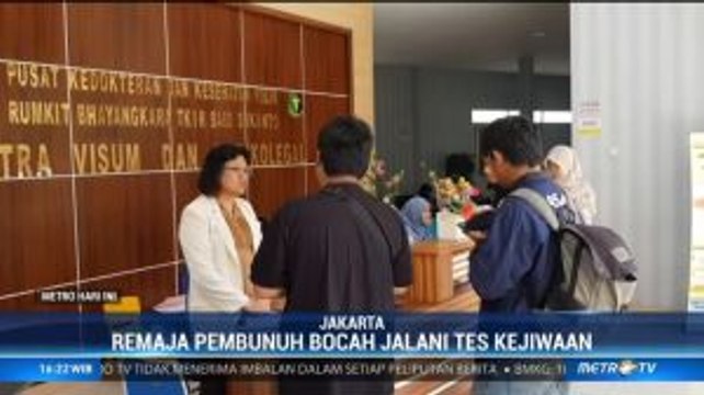 Remaja Pembunuh Bocah Jalani Tes Kejiwaan