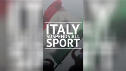 Italy suspends all sport until April 3