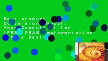 Best product  IFRS Conversion Manual: Your Consultant for IFRS/IPSAS Implementation - Kriz David