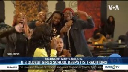 U.S Oldest Girls School Keeps Its Traditions