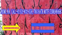TERPERCAYA, WA / CALL  62 852-9032-6556, Jual Batik Motif Papua di Barito Selatan