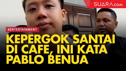 Kepergok Nongkrong di Cafe saat Ditahan, Ini Klarifikasi Pablo Benua