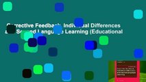 Corrective Feedback, Individual Differences and Second Language Learning (Educational