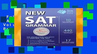 Full Version  New SAT Grammar Workbook: Volume 8 (Advanced Practice Series)  Review