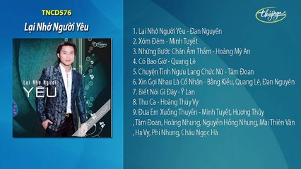 CD Lại Nhớ Người Yêu (Nhạc Vàng Muôn Thuở)