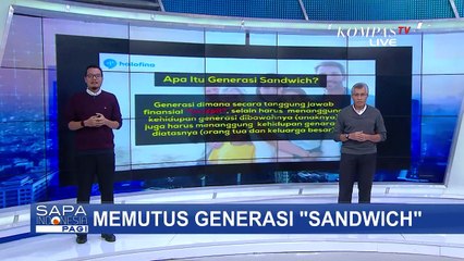 Apa Itu Generasi Sandwich dan Cara Memutusnya
