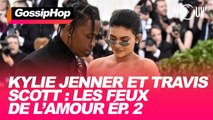 Kylie Jenner et Travis Scott : les feux de l'amour (épisode 2)