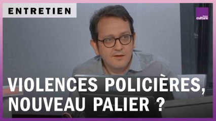Violences policières, nouvelle doctrine ou vieille histoire ?
