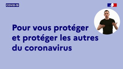 Spot TV : Connaître les gestes barrières pour se protéger et protéger ses proches du virus.