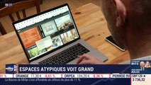 La France qui bouge: Espaces Atypiques voit grand, par Justine Vassogne - 10/03