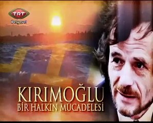 Kırımoğlu Bir Halkın Mücadelesi _ Bölüm 5 - Cesur İnsanlar