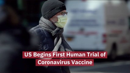U.S. Trials For Coronavirus Vaccine
