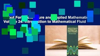 About For Books  Pure and Applied Mathematics, Volume 24: Introduction to Mathematical Fluid