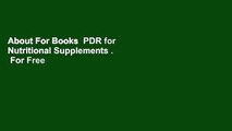 About For Books  PDR for Nutritional Supplements .  For Free