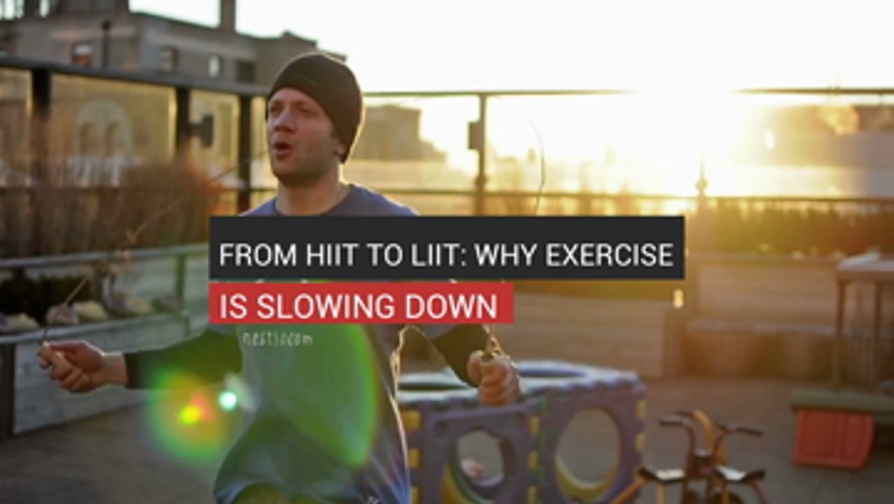 From HIIT To LIIT Why Exercise Is Slowing Down