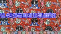 PROMO, WA / CALL  62 852-9032-6556, Jual Batik Papua Asli di Barru