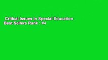 Critical Issues in Special Education  Best Sellers Rank : #4