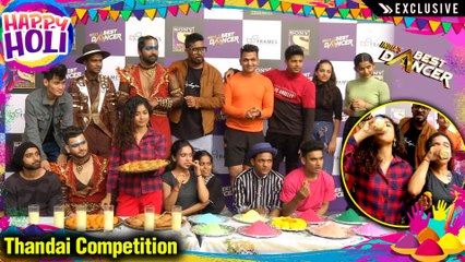 India's Best Dancer Contestants Celebrate Holi With TellyMasala | Thandai Competition | EXCLUSIVE