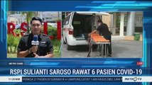 Kondisi 6 Pasien Positif Virus Corona di RSPI Sulianti Saroso Membaik