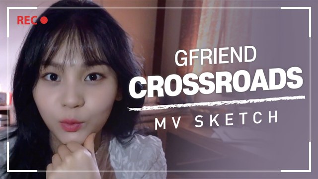 [Pops in Seoul] Crossroads! GFRIEND(여자친구)'s MV Shooting Sketch