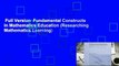 Full Version  Fundamental Constructs in Mathematics Education (Researching Mathematics Learning)