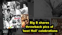 Big B shares throwback pics of 'best Holi' celebrations