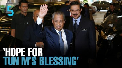 EVENING 5: Muhyiddin: No snap polls