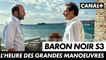 Baron Noir saison 3  - L'heure des grandes manoeuvres