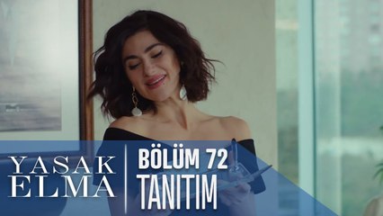 Yasak Elma 72. Bölüm Tanıtımı
