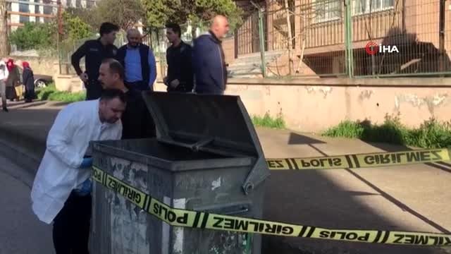 Kartal'da çöp konteynerinde bebek cesedi bulundu