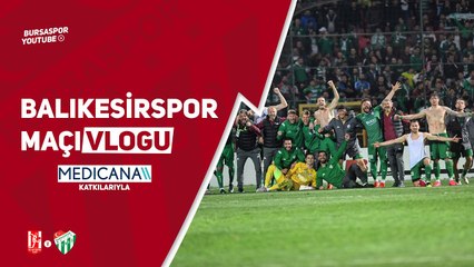 'Şimdi Yazsınlar Geri Döndü' Balıkesirspor Maçı Vlogu Yayında!