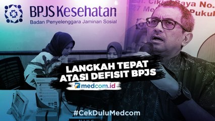 Langkah Tepat Atasi Defisit BPJS