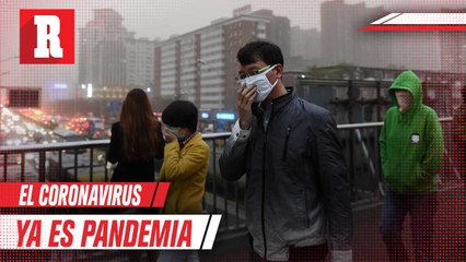 La OMS declara pandemia el coronavirus