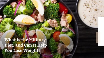 What Is the Military Diet, and Can It Help You Lose Weight?