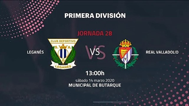 Previa partido entre Leganés y Real Valladolid Jornada 28 Primera División