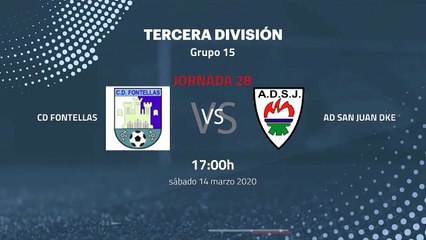 Previa partido entre CD Fontellas y AD San Juan DKE Jornada 28 Tercera División