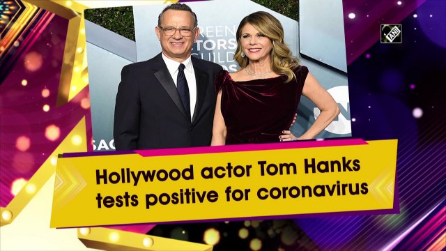 Hollywood actor Tom Hanks tests positive for coronavirus