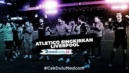Kalahkan Liverpool, Sejarah bagi Atletico Madrid
