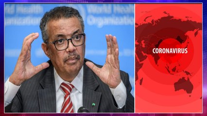 Coronavirus : WHO Declares COVID-19 A Global Pandemic