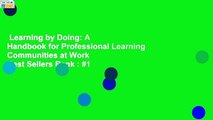 Learning by Doing: A Handbook for Professional Learning Communities at Work  Best Sellers Rank : #1