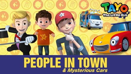 [Meet Tayo's Friends] #10 Mysterious Cars + People in town