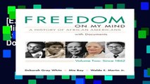 [E.P.U.B] Freedom on My Mind, Volume 2: A History of African Americans, with Documents Full Access