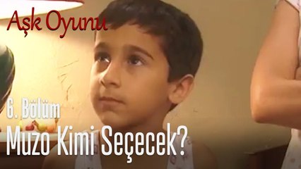 Muzo kimi seçecek? - Aşk Oyunu 6. Bölüm