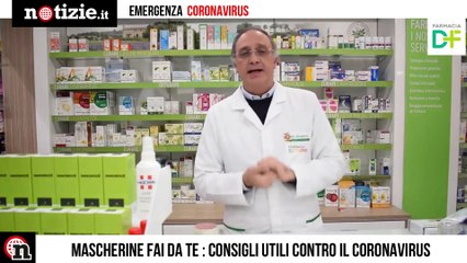 Coronavirus, mascherina fai da te: i consigli del farmacista | Notizie.it
