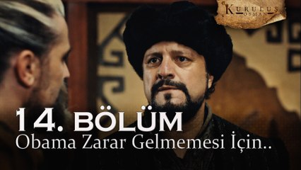 Obama zarar gelmemesi için! - Kuruluş Osman 14. Bölüm