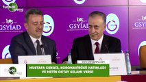 Mustafa Cengiz, Koronavirüsü hatırladı ve Metin Oktay selamı verdi
