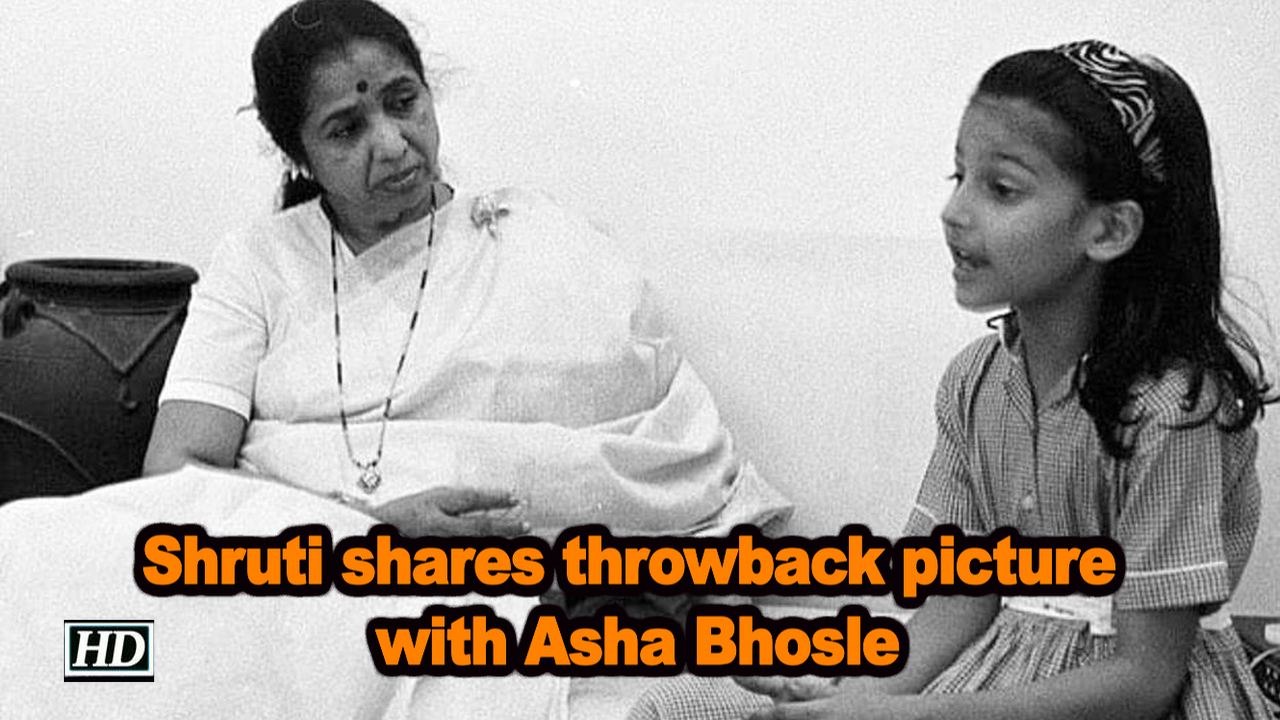 Shruti shares throwback picture with Asha Bhosle