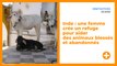 Inde : une femme crée un refuge pour aider des animaux blessés et abandonnés