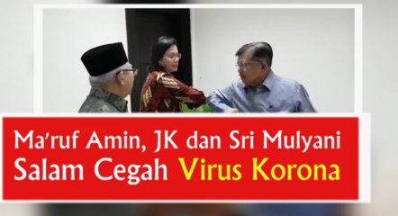 Video Ma'ruf Amin, JK dan Sri Mulyani Praktikkan Salam Cegah Virus Korona